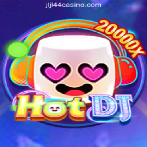 Exploring the Exciting World of HotDJ: A Dive into the New Gaming Sensation and JLJL44 Online Casino Philippines