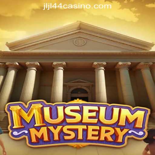 Discover the Thrilling World of MuseumMystery and Its Connection to JLJL44 Online Casino Philippines